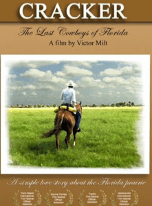 Movie Screening and Meet and Greet “Cracker: The Last Cowboys of Florida”